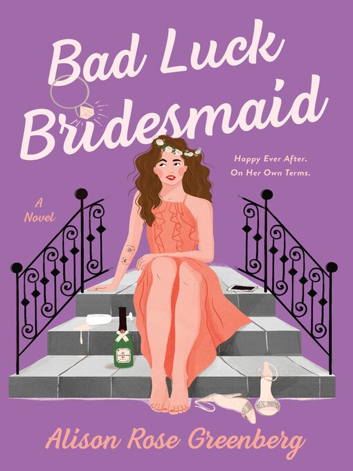 Title details for Bad Luck Bridesmaid by Alison Rose Greenberg - Wait list